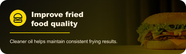 Improve fried food quality